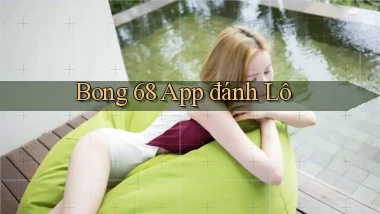 bong 68 app đánh lô