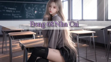 bong 68 nha cai