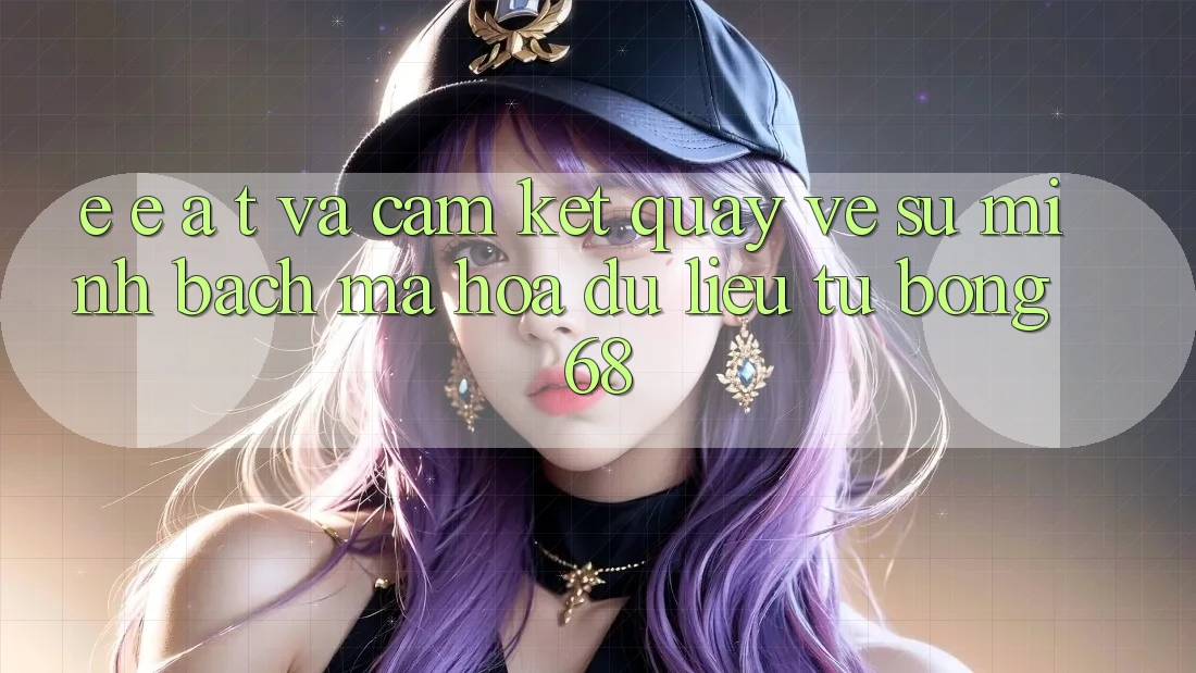 E-E-A-T và Cam Kết Quay về Sự Minh bạch, Mã hóa dữ liệu Từ bong 68