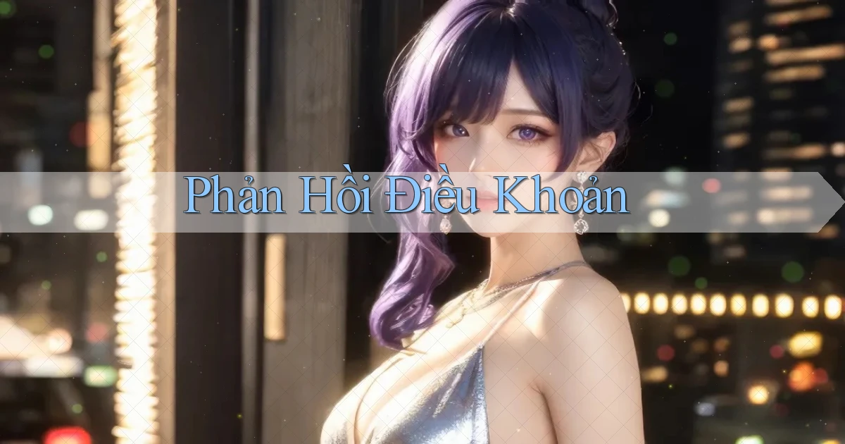 Phản hồi Điều khoản